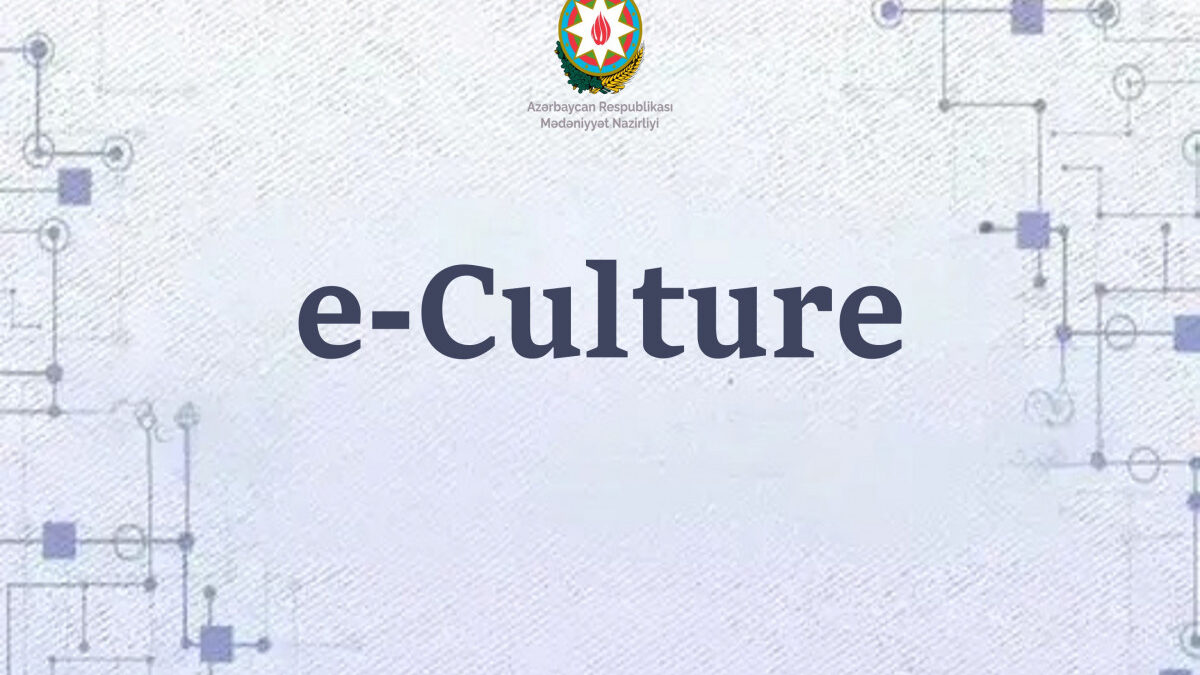 “e-culture” platform will be created