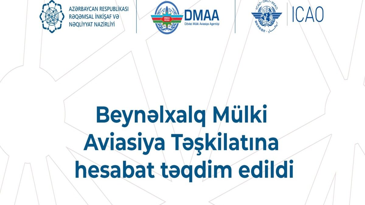 A report on the attack on Nakhchivan airport has been submitted to the International Civil Aviation Organization