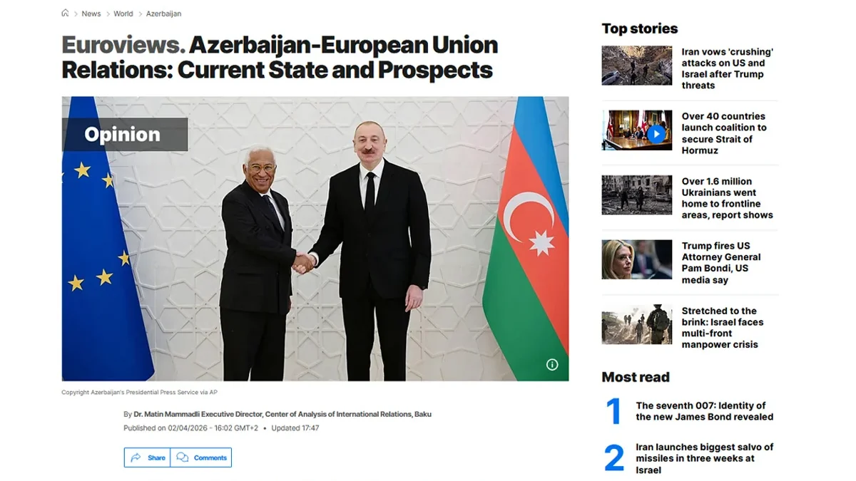 “Euronews”: Azerbaijan-EU Partnership Strengthens Amid Regional Events