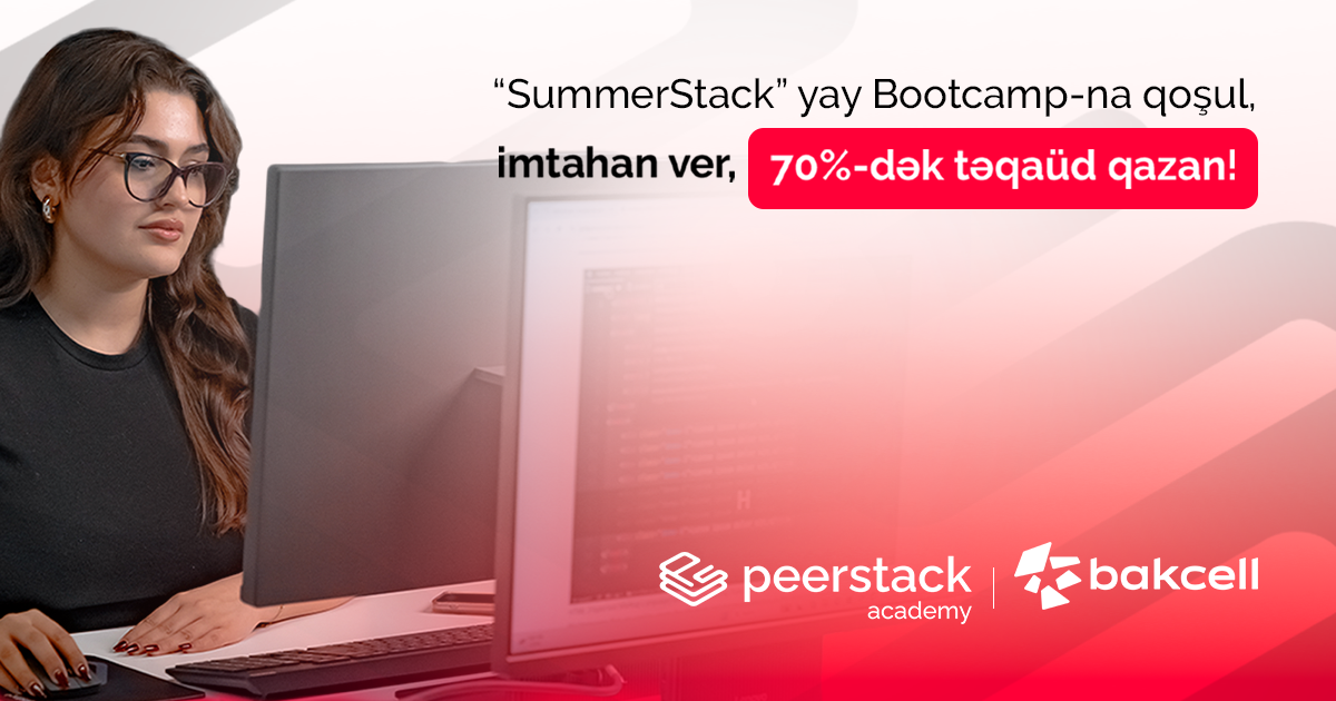 “SummerStack Bootcamp” for youth kicks off with the support of Bakcell