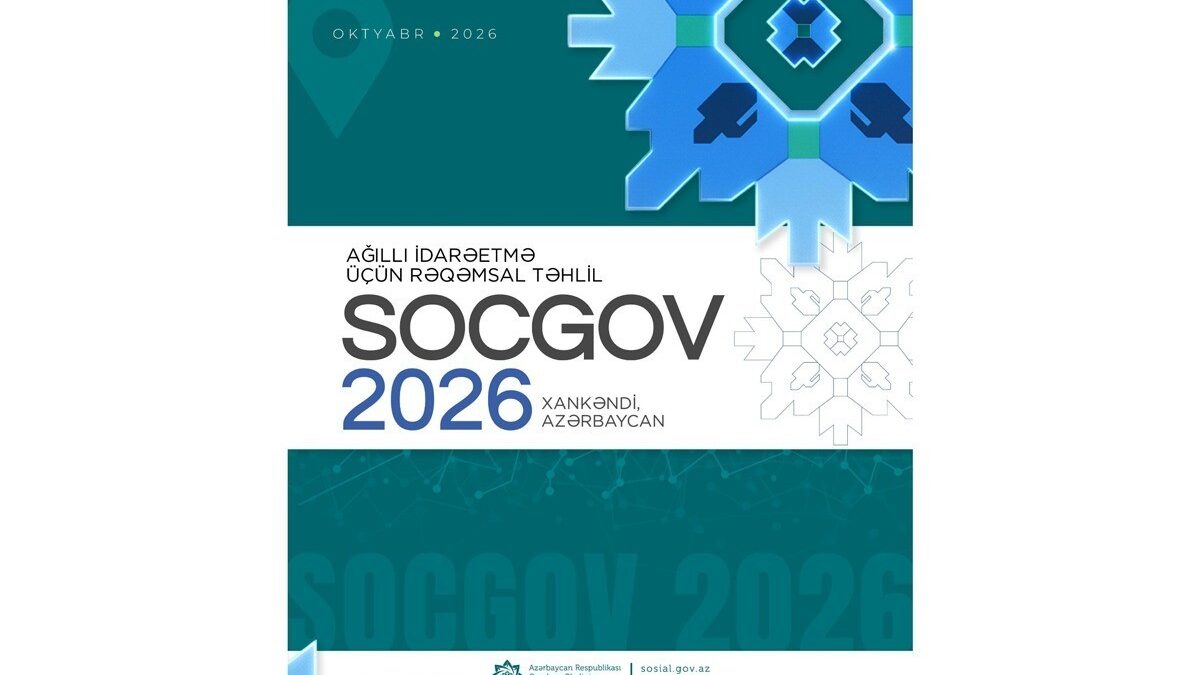 Khankendi to host the “SocGov 2026” international conference