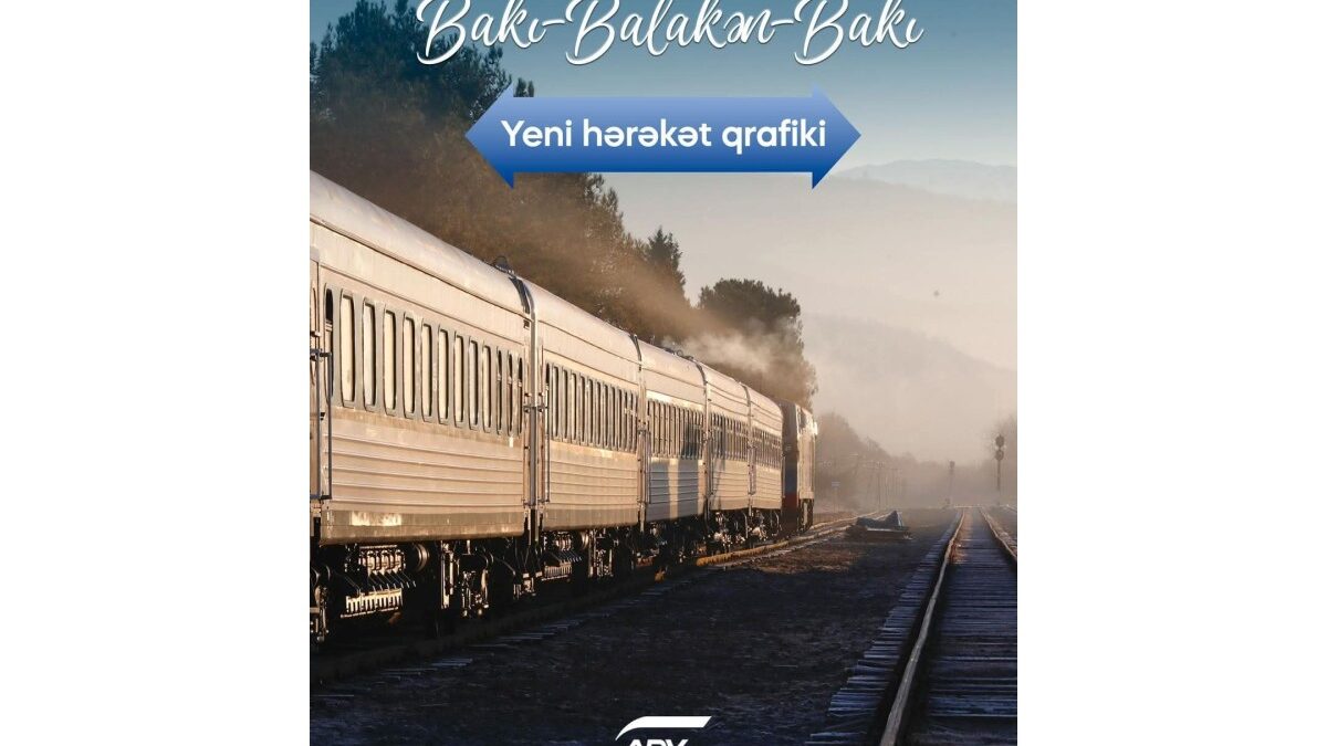 The schedule of the Baku–Balakan train will change from July 1