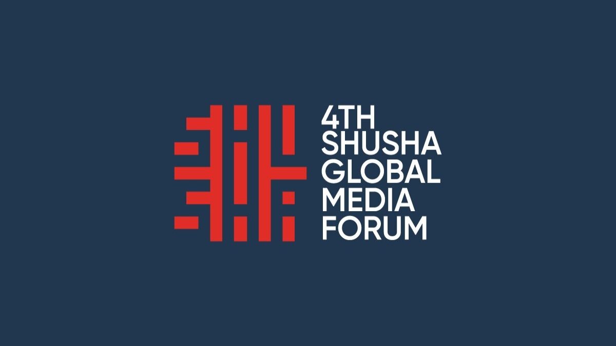The 4th Shusha Global Media Forum to be held