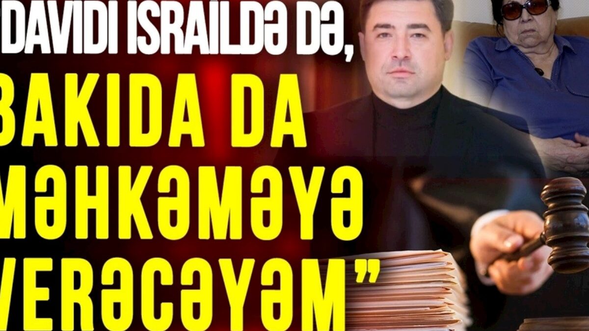 Novella Jafaroglu: “I will sue David both in Israel and in Baku” — VIDEO INTERVIEW