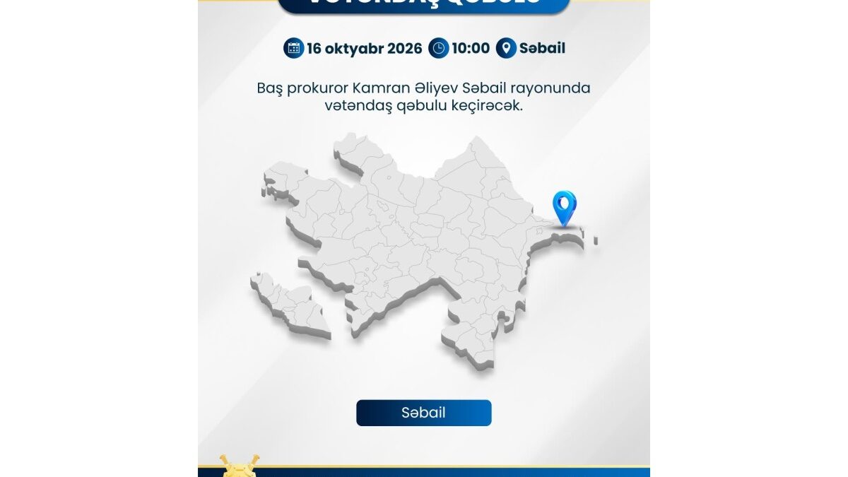 Prosecutor General to receive citizens in Sabail district